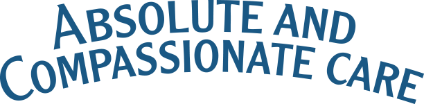 Absolute & Compassionate Care